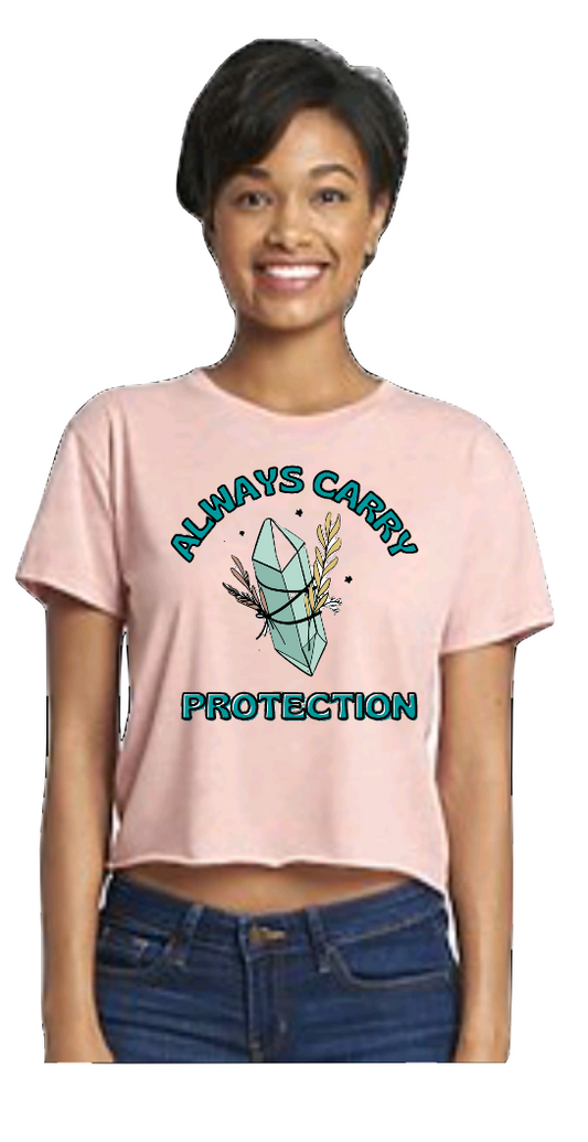 ALWAYS CARRY PROTECTION
